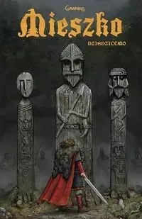 Mieszko 1 Dziedzictwo