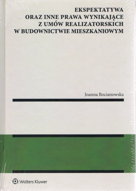 Ekspektatywa oraz inne prawa wynikające z umów realizatorskich w budownictwie mieszkaniowym