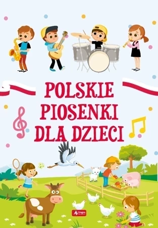 Polskie piosenki dla dzieci (oprawa miękka)