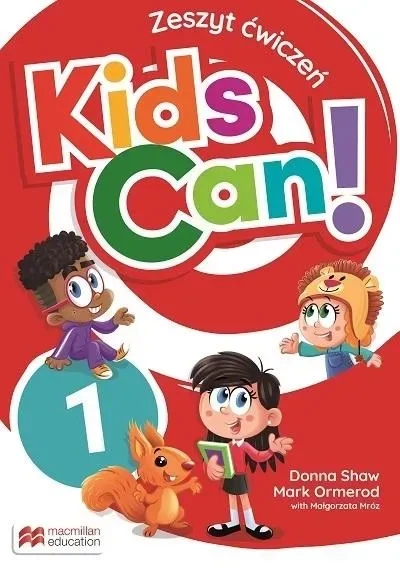 Kids Can! 1 Zeszyt ćwiczeń + PUPIL'S APP