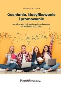 Ocenianie, klasyfikowanie i promowanie rozwiązania najczęstszych problemów