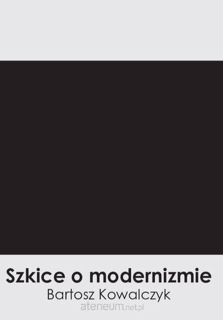 Szkice o modernizmie