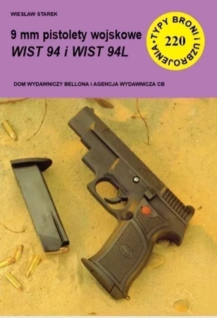 Pistolety wojskowe WIST 94 i WIST 94L TBiU 220