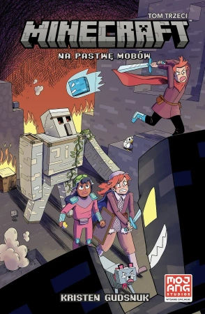 Na pastwę mobów. Minecraft. Tom 3