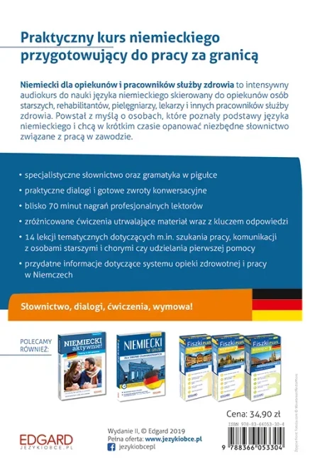 Niemiecki dla opiekunów i pracowników służby zdrowia Intensywny kurs przygotowujący do pracy za granicą- książka + CD
