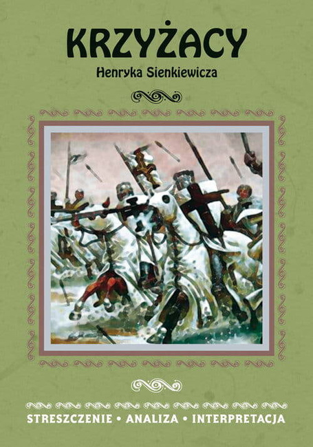 Streszczenia - Krzyżacy W.2015 Literat