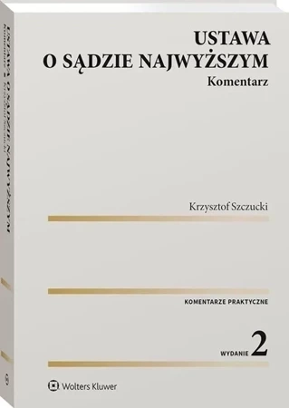 Ustawa o Sądzie Najwyższym Komentarz