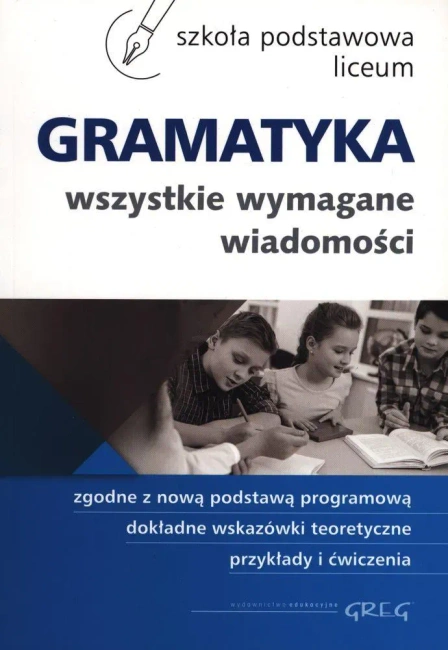 Gramatyka W Szkole Podstawowej I W Gimnazjum Br