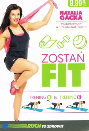 Zostań fit. Trening E & trening F