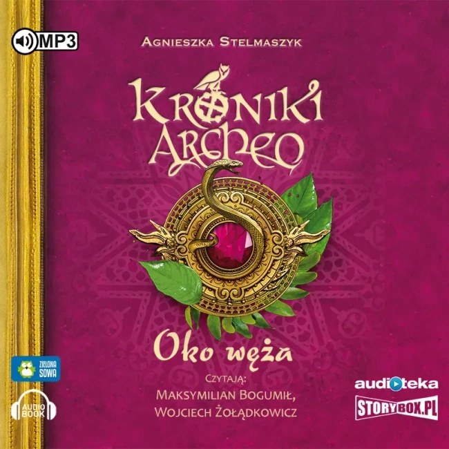 Kroniki Archeo T. 10 Oko Węża audiobook