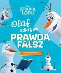 Olaf odkrywa: prawda - fałsz? Disney Kraina Lodu
