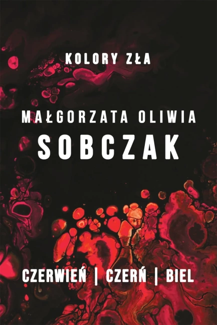 Pakiet Kolory zła. Czerwień / Czerń / Biel
