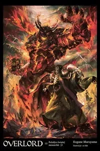 Overlord 13 Paladyn świętej monarchii Część 2