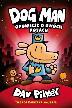 Dogman Tom 3 Opowieść o dwóch kotach