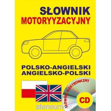 Słownik motoryzacyjny polsko-angielski ang-pl  +CD
