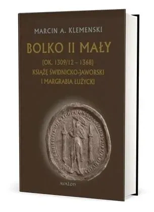 Bolko II Mały (ok. 1309/12-1368)