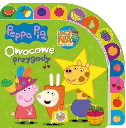 Świnka Peppa. Licz na Przyjaciół. Owocowe przygody