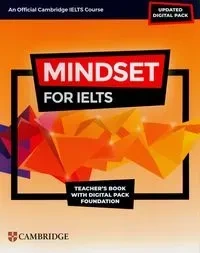 Mindset for IELTS with Updated Digital Pack Foundation Teacher's Book with Digital Pack