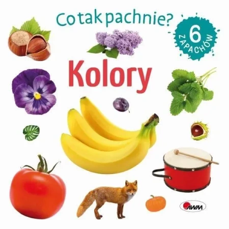 Co tak pachnie? Kolory