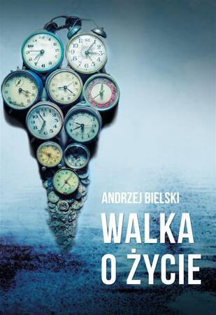 Walka O Życie