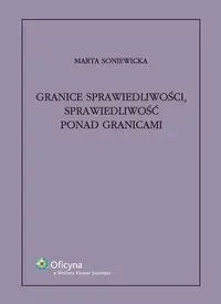 Granice sprawiedliwości, sprawiedliwość ponad granicami