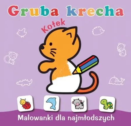Gruba krecha. Kotek. Malowanki dla najmłodszych