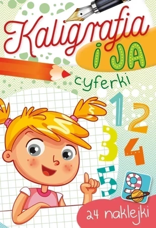 Cyferki. Kaligrafia i ja