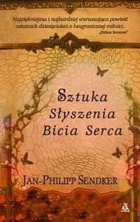 Sztuka słyszenia bicia serca