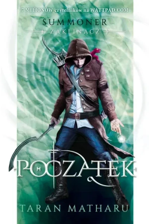 Summoner. Zaklinacz Tom 1. Początek
