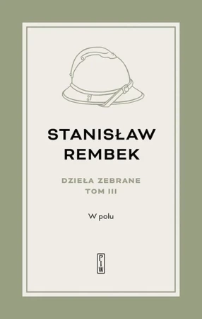 W polu. Opowieść. Tom 3