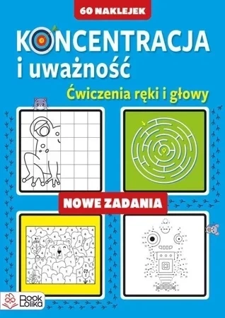 Koncentracja i uważność Nowe zadania