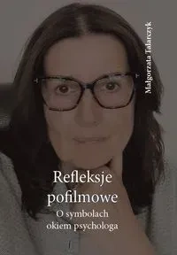 Refleksje pofilmowe