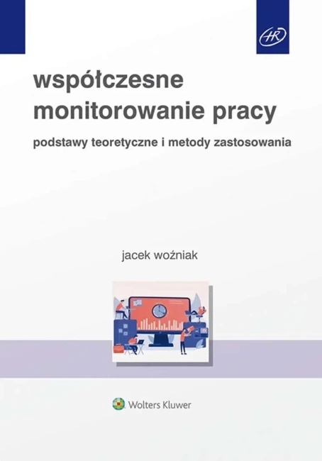 Współczesne monitorowanie pracy