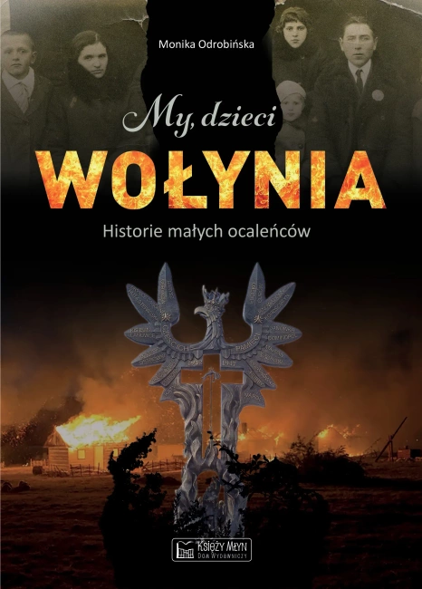 My, dzieci Wołynia