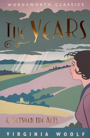The Years / Between the Acts. Wordsworth Classics wer. angielska