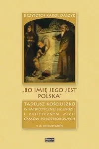 "Bo imię jego jest Polska"