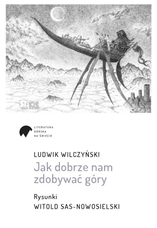Jak dobrze nam zdobywać góry