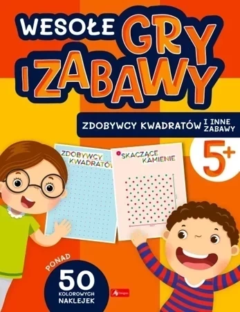 Zdobywcy kwadratów i inne zabawy. Wesołe gry i zabawy