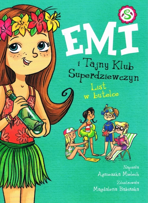 List w butelce. Emi i Tajny Klub Superdziewczyn. Tom 8 wyd. 2022