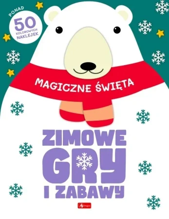Zimowe gry i zabawy. Magiczne święta