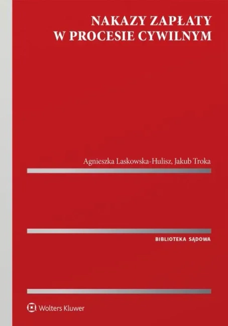 Nakazy zapłaty w procesie cywilnym