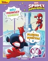 Mój pierwszy komiks Marvel Spidey Super-Kumple Pajęcza drużyna