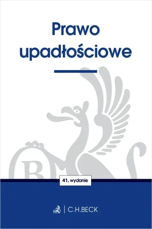 Prawo upadłościowe wyd. 41
