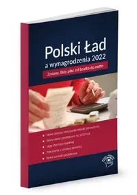 Polski Ład a wynagrodzenia 2022