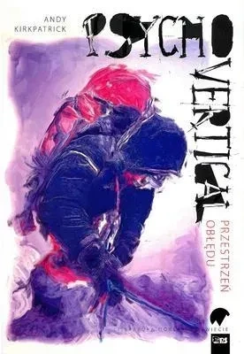 Psychovertical. Przestrzeń obłędu