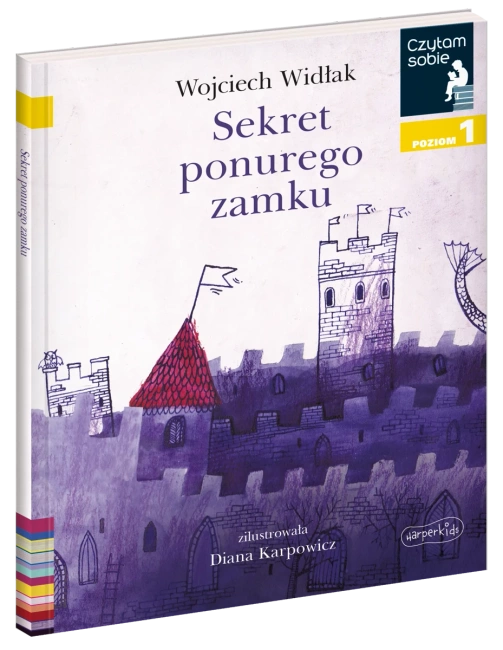 Sekret ponurego zamku. Czytam sobie. Poziom 1