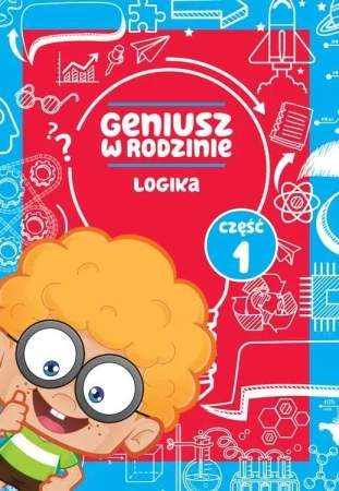 Geniusz w rodzinie Część 1. Logika
