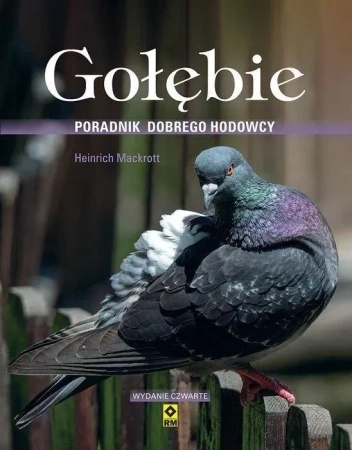 Gołębie. Poradnik dobrego hodowcy