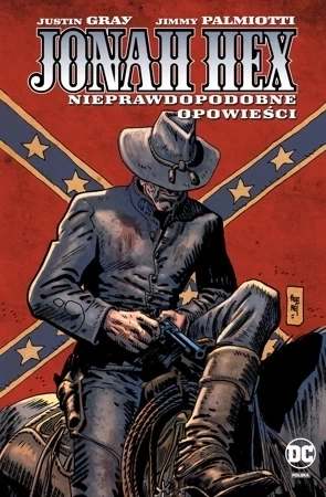 Jonah Hex T.10 Nieprawdopodobne opowieści