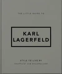 The Little Guide to Karl Lagerfeld